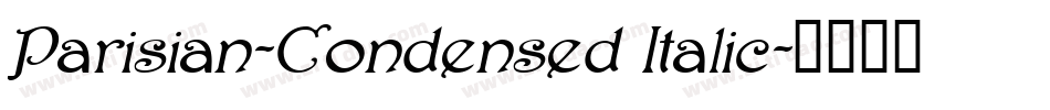 Parisian-Condensed Italic字体转换